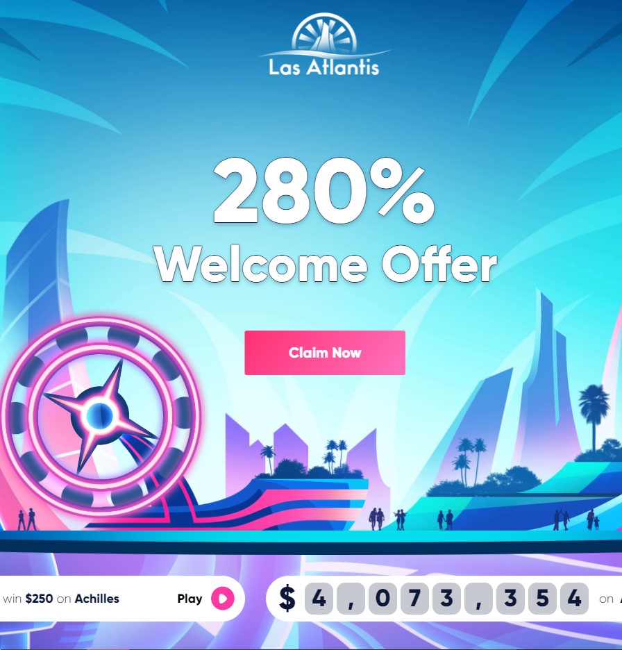 Las Atlantis Casino Welcome Bonus